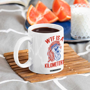 WTF is A Kilometer Coffee Mug Patriotic Eagle 4th of July USA American Flag
