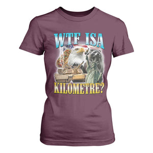 WTF is A Kilometer T Shirt For Women Funny USA Patriotic Bootleg Meme