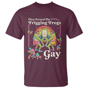 They Turned The Frigging Frogs Gay T Shirt Funny LGBTQ Pride Month