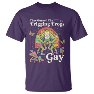 They Turned The Frigging Frogs Gay T Shirt Funny LGBTQ Pride Month