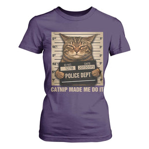 Funny Cat Mugshot T Shirt For Women Catnip Made Me Do It TS14 Purple Print Your Wear