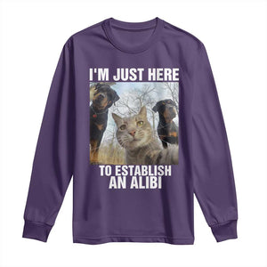 Funny Cat Dog Selfie Long Sleeve Shirt I Am Just Here To Establish An Alibi TS14 Purple Print Your Wear