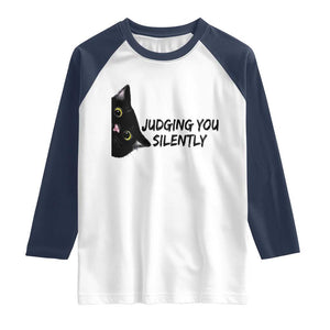 Judging You Silently Black Cat Raglan Shirt Funny Sarcastic Kitten Pet Lovers TS14 White Navy Print Your Wear
