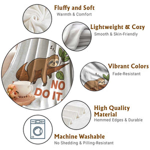 Funny Lazy Sloth Throw Blanket No You Do It Cute Sleeping Animal TS14 Print Your Wear