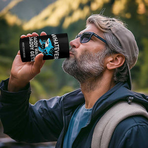 Funny Tralalero Tralala Meme 4 in 1 Can Cooler Tumbler Whatever Daddy Wants Daddy Gets TS14 Print Your Wear