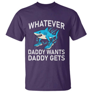 Funny Tralalero Tralala Meme T Shirt Whatever Daddy Wants Daddy Gets TS14 Purple Print Your Wear