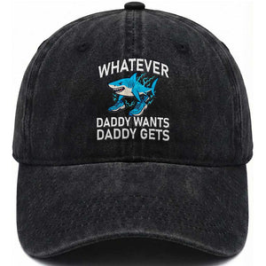Funny Tralalero Tralala Meme Washed Cotton Baseball Cap Whatever Daddy Wants Daddy Gets TS14 Washed Cap Universal Fit Black Print Your Wear