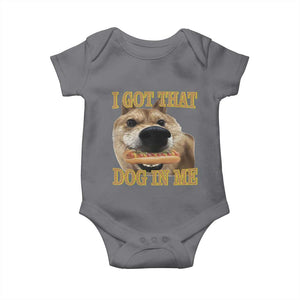 Funny Shiba Inu Dog Meme Baby Onesie I Got That Dog In Me TS14 Charcoal Print Your Wear