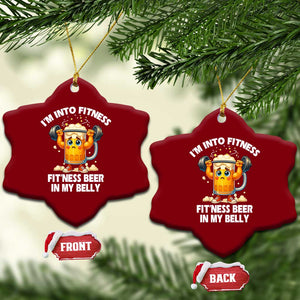Funny Beer Lover Ceramic Ornament I Am Into Fitness Beer in My Belly TS14 Print Your Wear