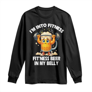 Funny Beer Lover Long Sleeve Shirt I Am Into Fitness Beer in My Belly TS14 Black Print Your Wear