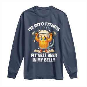 Funny Beer Lover Long Sleeve Shirt I Am Into Fitness Beer in My Belly TS14 Navy Print Your Wear
