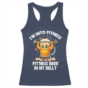Funny Beer Lover Racerback Tank Top I Am Into Fitness Beer in My Belly TS14 Navy Print Your Wear