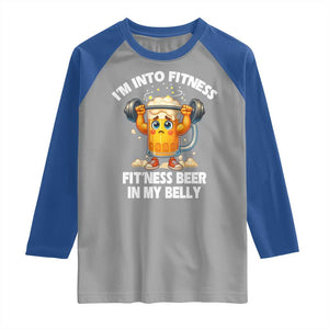 Funny Beer Lover Raglan Shirt I Am Into Fitness Beer in My Belly TS14 Sport Gray Royal Print Your Wear