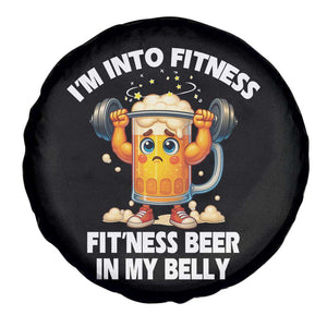 Funny Beer Lover Spare Tire Cover I Am Into Fitness Beer in My Belly TS14 Print Your Wear