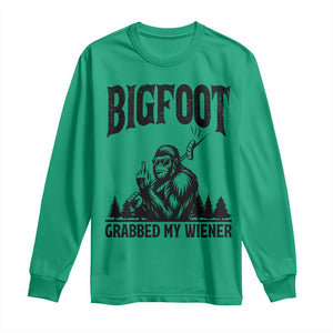 Bigfoot Grabbed My Wiener Long Sleeve Shirt Funny Sasquatch Camping TS14 Irish Green Print Your Wear
