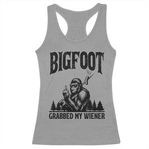 Bigfoot Grabbed My Wiener Racerback Tank Top Funny Sasquatch Camping TS14 Sport Gray Print Your Wear