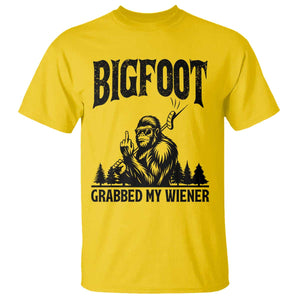 Bigfoot Grabbed My Wiener T Shirt Funny Sasquatch Camping TS14 Daisy Print Your Wear