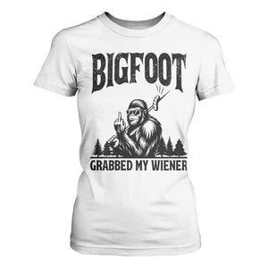 Bigfoot Grabbed My Wiener T Shirt For Women Funny Sasquatch Camping TS14 White Print Your Wear