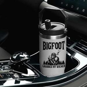 Bigfoot Grabbed My Wiener Flip Straw Tumbler Funny Sasquatch Camping TS14 Print Your Wear
