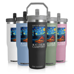 Funny Camping Flip Straw Tumbler Life Is Better At The Campfire TS14 Print Your Wear