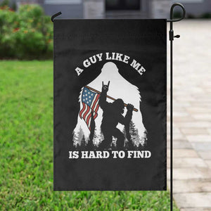 Bigfoot Patriotic American Flag Garden Flag Funny Sasquatch A Guy Like Me Is Hard To Find TS14 Print Your Wear