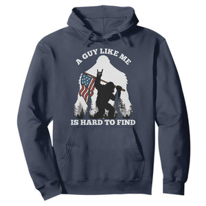 Bigfoot Patriotic American Flag Hoodie Funny Sasquatch A Guy Like Me Is Hard To Find TS14 Navy Print Your Wear
