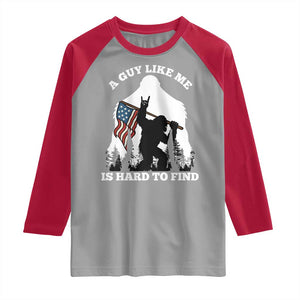 Bigfoot Patriotic American Flag Raglan Shirt Funny Sasquatch A Guy Like Me Is Hard To Find TS14 Sport Gray Red Print Your Wear