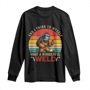 Funny Welding Bigfoot Long Sleeve Shirt And I Think To Myself What A Wonderful Weld TS14 Black Print Your Wear