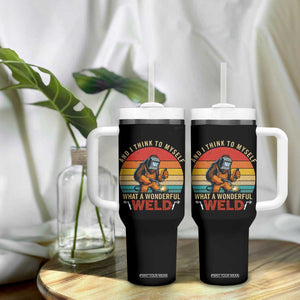 Funny Welding Bigfoot Tumbler With Handle And I Think To Myself What A Wonderful Weld TS14 Print Your Wear