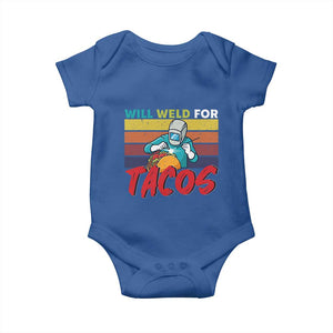 Funny Welding Baby Onesie Will Weld For Tacos TS14 Royal Blue Print Your Wear