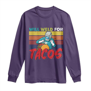 Funny Welding Long Sleeve Shirt Will Weld For Tacos TS14 Purple Print Your Wear