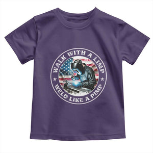 Walk With A Limp Weld Like A Pimp Toddler T Shirt Funny Welding Welder Patriotic American Flag TS14 Purple Print Your Wear