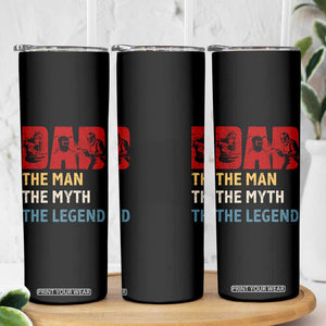 Dad The Man The Myth The Legend Skinny Tumbler Funny Welder Welding TS14 Print Your Wear
