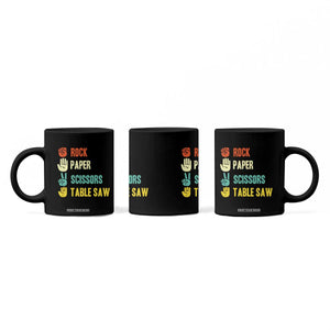 Funny Woodworker Coffee Mug Rock Paper Scissors Table Saw TS14 Print Your Wear