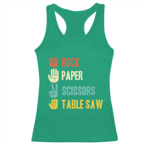 Funny Woodworker Racerback Tank Top Rock Paper Scissors Table Saw TS14 Irish Green Print Your Wear