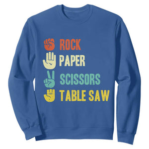 Funny Woodworker Sweatshirt Rock Paper Scissors Table Saw TS14 Royal Blue Print Your Wear