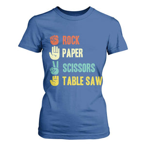 Funny Woodworker T Shirt For Women Rock Paper Scissors Table Saw TS14 Royal Blue Print Your Wear