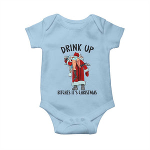 Funny Christmas Wine Baby Onesie Drink Up Bitches It Is Christmas TS14 Light Blue Print Your Wear