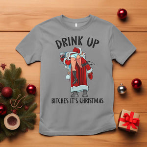Funny Christmas Wine T Shirt Drink Up Bitches It Is Christmas TS14 Sport Gray Print Your Wear