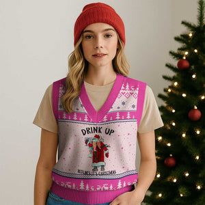 Funny Xmas Wine V-Neck Knit Sweater Vest Drink Up Bitches It Is Xmas TS14 Hot Pink Print Your Wear