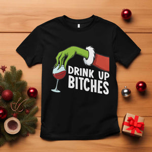 Funny Christmas Wine T Shirt Drink Up Bitches TS14 Black Print Your Wear