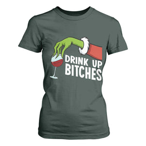 Funny Christmas Wine T Shirt For Women Drink Up Bitches TS14 Dark Forest Green Print Your Wear