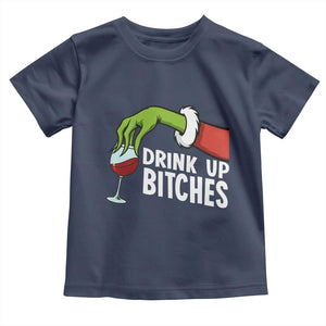 Funny Christmas Wine Toddler T Shirt Drink Up Bitches TS14 Navy Print Your Wear