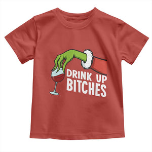 Funny Christmas Wine Toddler T Shirt Drink Up Bitches TS14 Red Print Your Wear