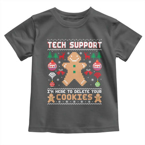 Tech Support Christmas Toddler T Shirt I Am Here To Delete Your Cookies TS14 Dark Heather Print Your Wear