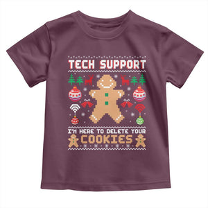 Tech Support Christmas Toddler T Shirt I Am Here To Delete Your Cookies TS14 Maroon Print Your Wear