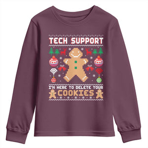 Tech Support Christmas Youth Sweatshirt I Am Here To Delete Your Cookies TS14 Maroon Print Your Wear