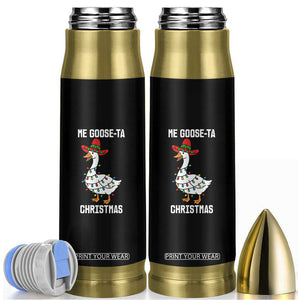 Me Goose Ta Bullet Tumbler Funny Mexican Christmas TS14 Black Print Your Wear