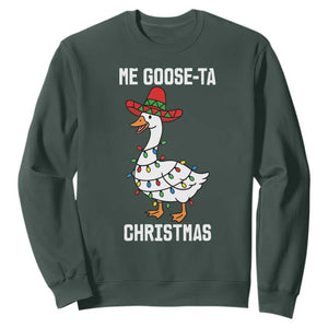 Me Goose Ta Sweatshirt Funny Mexican Christmas TS14 Dark Forest Green Print Your Wear