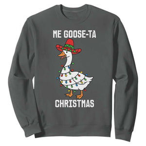 Me Goose Ta Sweatshirt Funny Mexican Christmas TS14 Dark Heather Print Your Wear